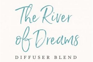 The River of Dreams Diffuser Blend