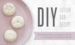 DIY Lotion Bar Recipe